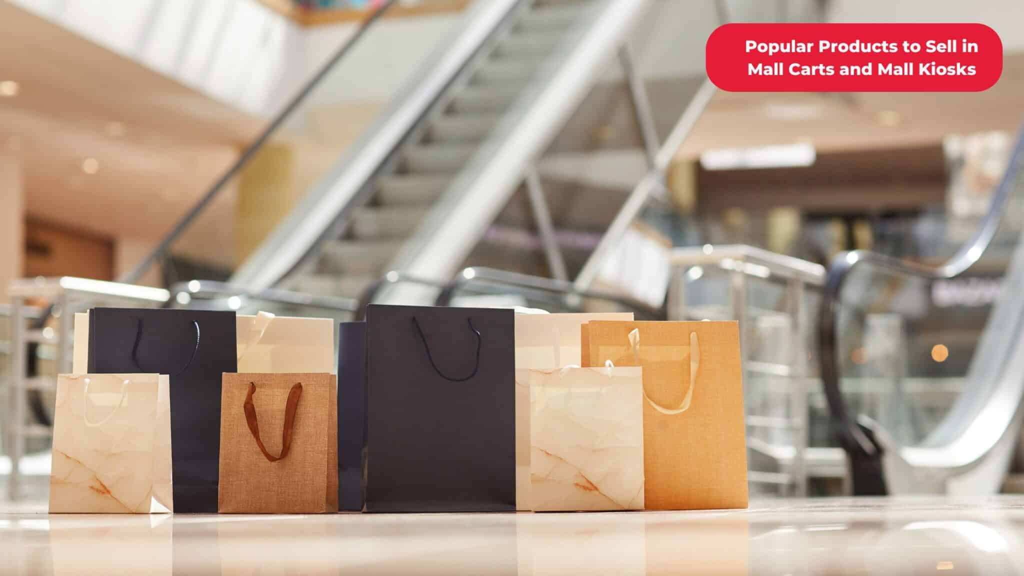 Popular Products to Sell in Mall Carts